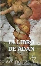 Libros: El libro de Ad&aacute;n. An&oacute;nimo. 1&ordf; edici&oacute;n OBELISCO - Foto 1
