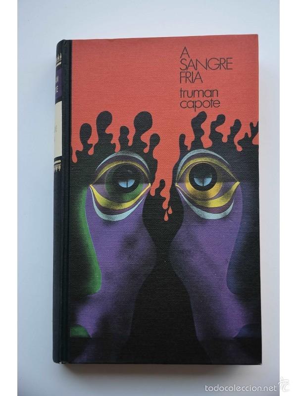 Libros: A sangre fr&iacute;a - CAPOTE, Truman - Foto 1