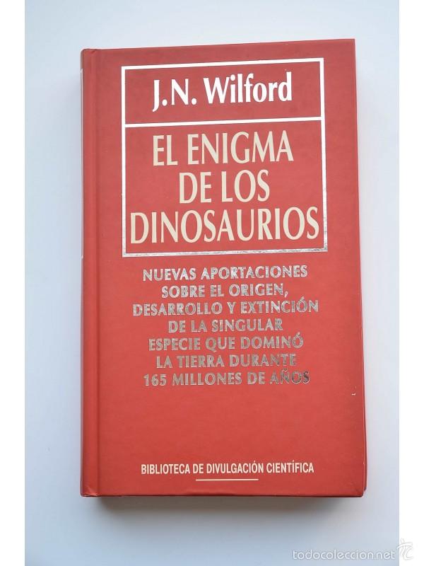 Libros: El enigma de los dinosaurios - WILFORD, John Noble - Foto 1