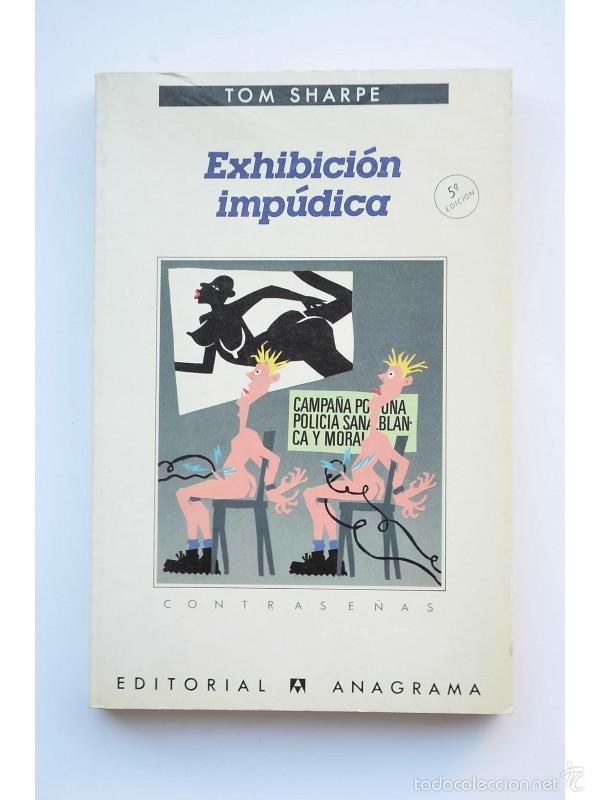 Libros: Exhibici&oacute;n imp&uacute;dica - SHARPE, Tom - Foto 1