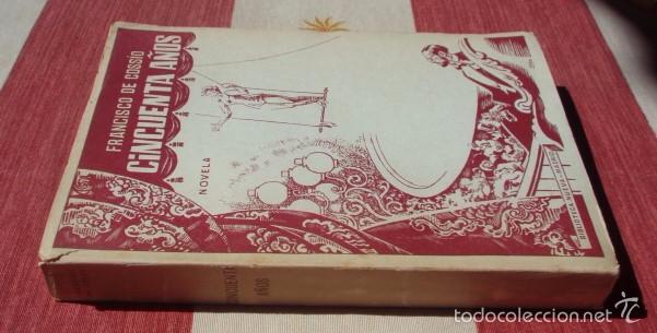 Libros: Cincuenta a&ntilde;os (novela) - COSS&Iacute;O, Francisco de - Foto 2