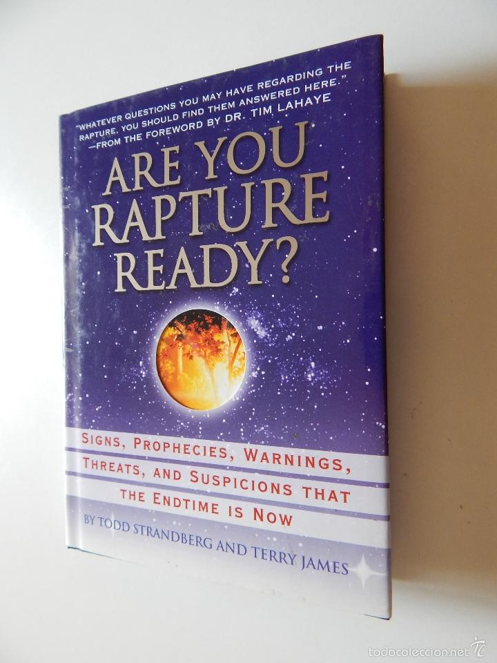 Libros: Are you rapture ready? Signs, Prophecies, Warnings, Threats, ans Suspicions that the endtime is now