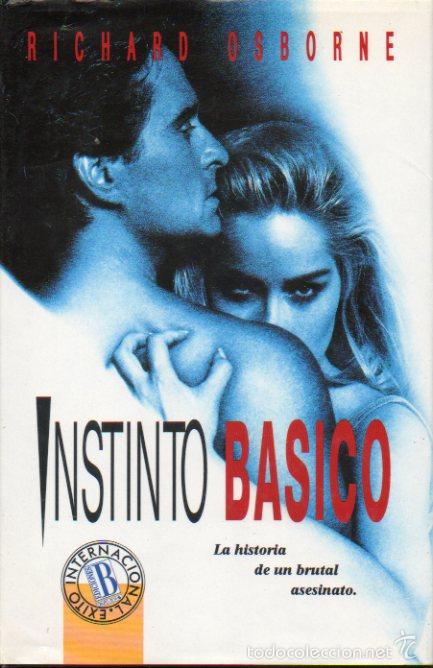 Libros: INSTINTO B&Aacute;SICO. 1&ordf; edici&oacute;n espa&ntilde;ola. - Foto 1