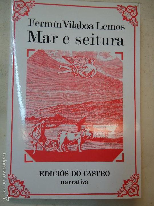 Libros: MAR E SEITURA 1982 FERM&Iacute;N VILABOA LEMOS - Foto 1