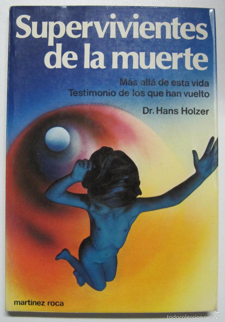 Libros: Supervivientes de la muerte / Holzer, Hans - Foto 1