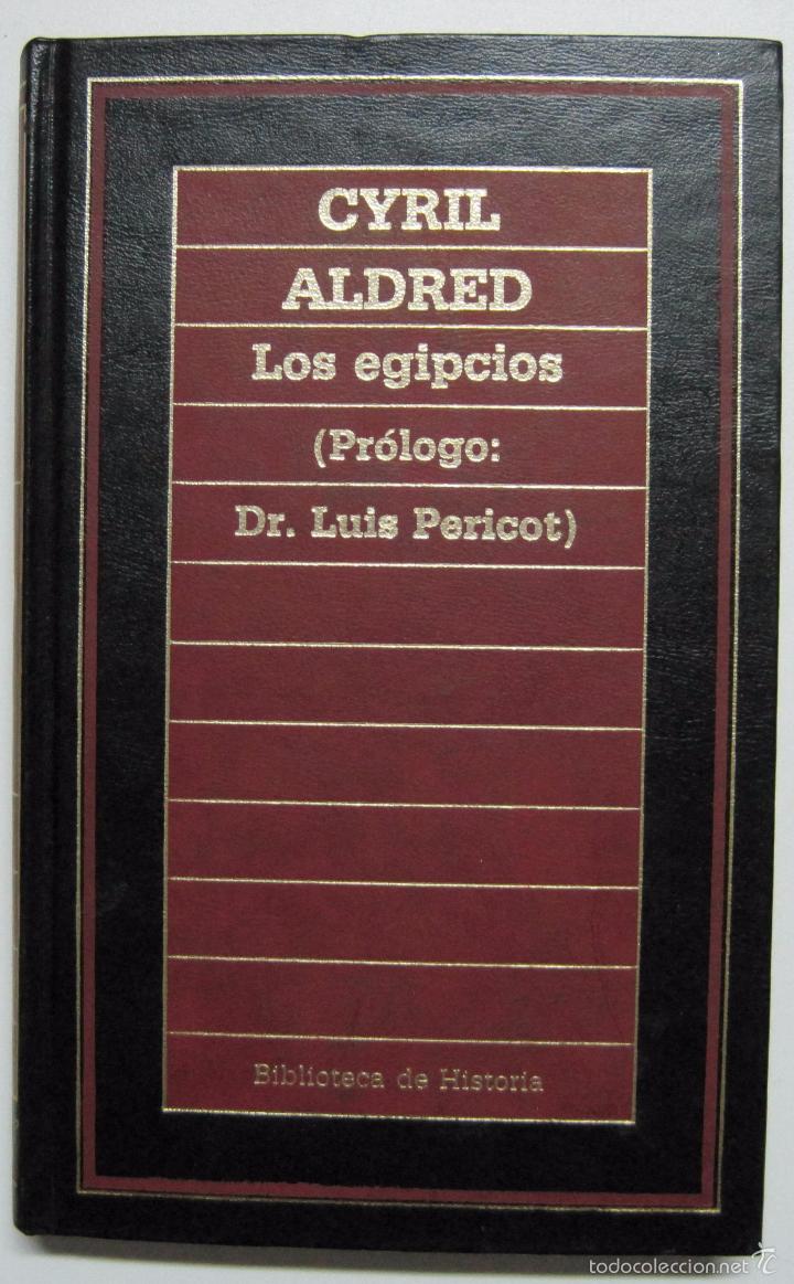 Libros: LOS EGIPCIOS / CYRIL ALDRED - Foto 1