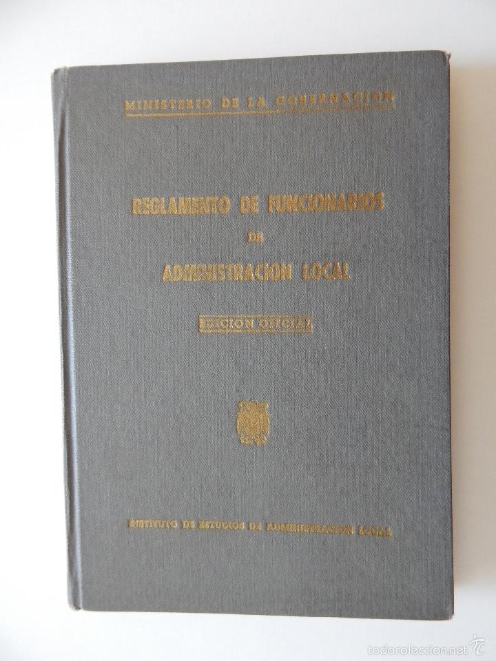 Libros: Reglamento de Funcionarios de Administraci&oacute;n Local. Edici&oacute;n Oficial - 1952 - Foto 1
