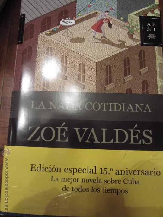 Libri di seconda mano: Zoe Valdes la nada cotidiana