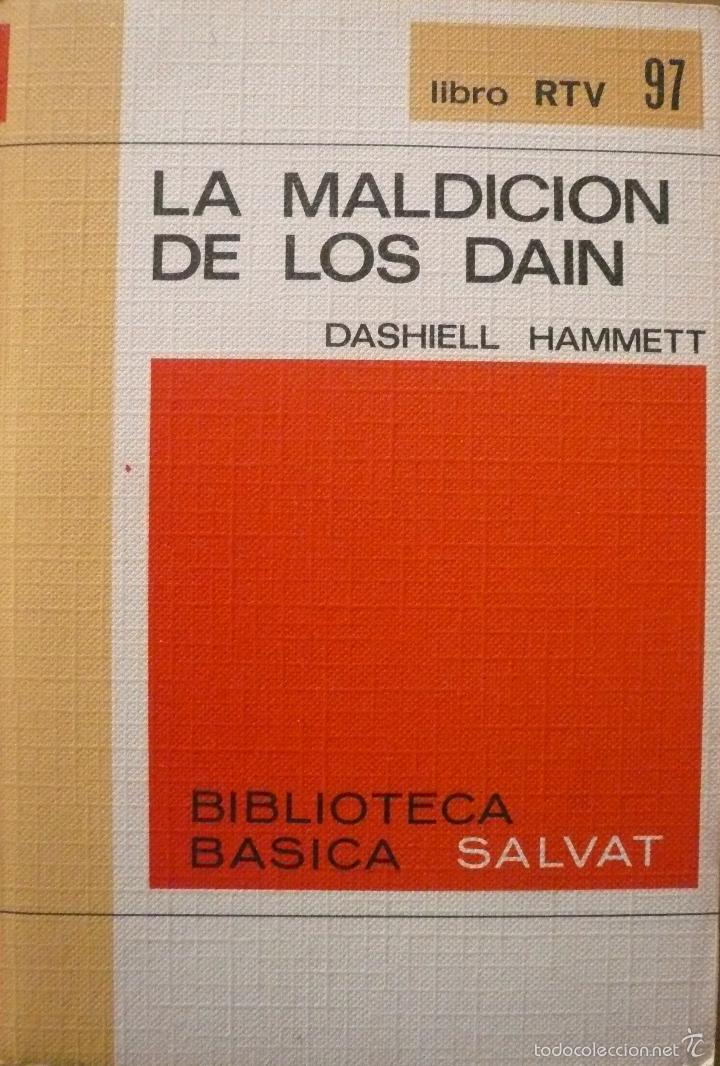 Libros: DASHIELL HAMMETT / LA MALDICI&Oacute;N DE LOS DAIN (D-2010) - Foto 1