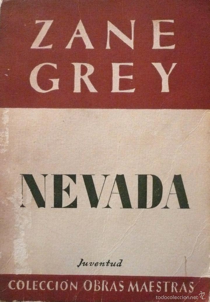 Libros: ZANE GREY / NEVADA (D-1321) - Foto 1
