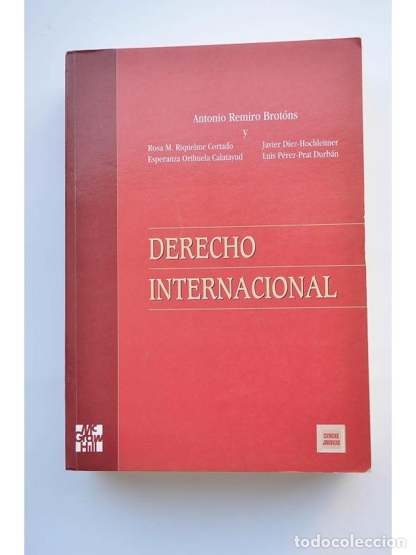 Libros: Derecho Internacional - REMIRO BROT&Oacute;NS, Antonio, et al. - Foto 1