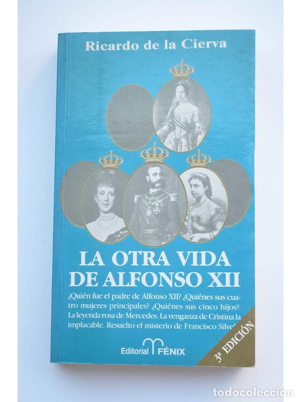 Libros: La otra vida de Alfonso XII - Foto 1