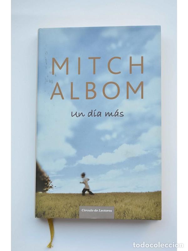 Libros: Un d&iacute;a m&aacute;s - ALBOM, Mitch - Foto 1