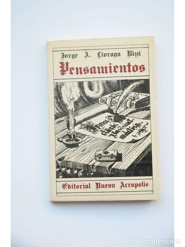 Libros: Pensamientos - LIVRAGA RINI, Jorge A. - Foto 1