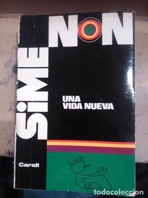 Libros: Geroges Simenon: UNA VIDA NUEVA (Barcelona, 1964) - Foto 1