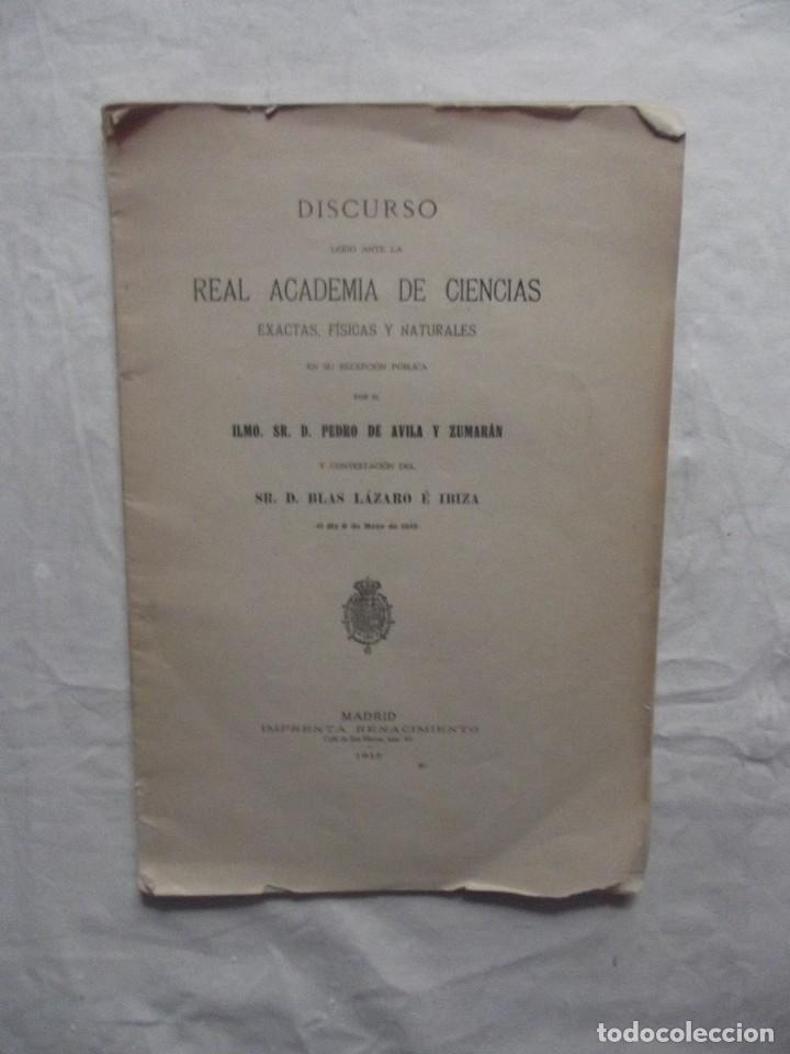 Libros: DISCURSO LEIDO ANTE LA REAL ACADEMI DE CIENCIAS POR PEDRO DE AVILA Y ZUMARAN