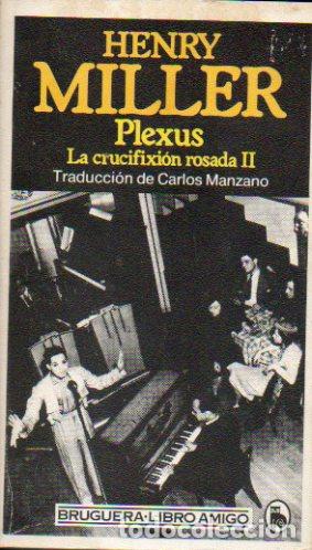 Libros: LA CRUCIFIXI&Oacute;N ROSADA. II. PLEXUS. - Foto 1
