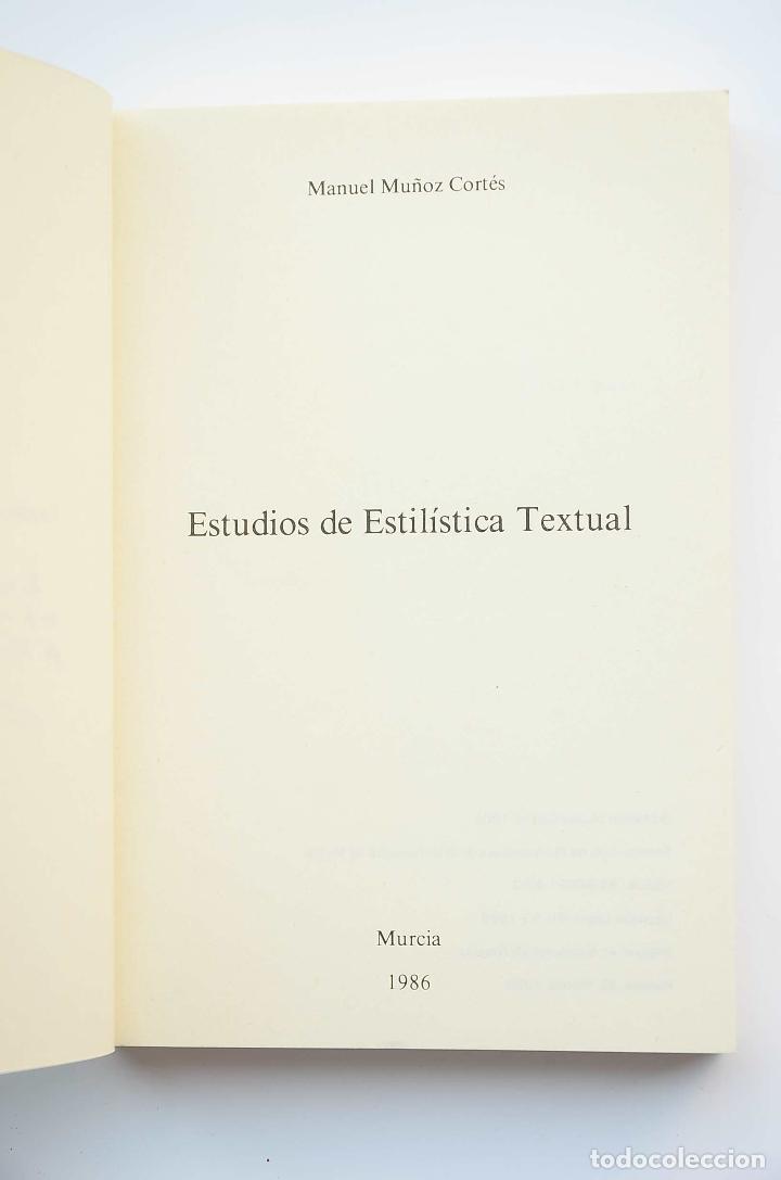 Libros: Estudios de estil&iacute;stica textual - MU&Ntilde;OZ CORT&Eacute;S, Manuel - Foto 3