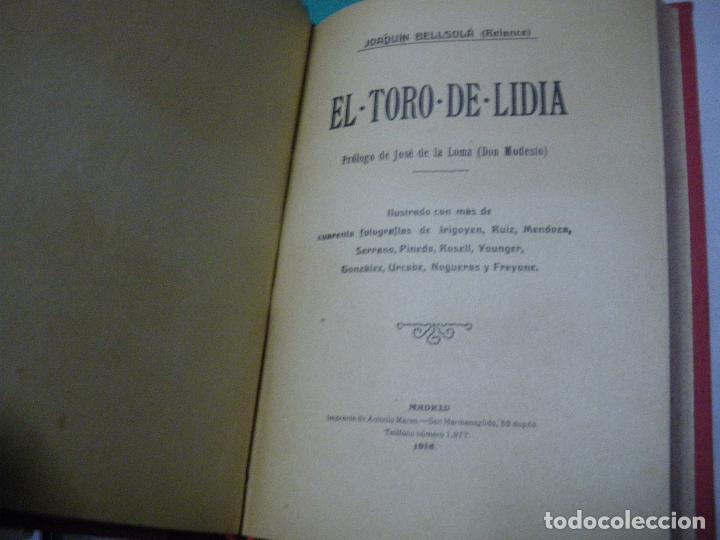 Libros: EL TORO DE LIDIA - Joaqu&iacute;n Bellsol&aacute; - Foto 3