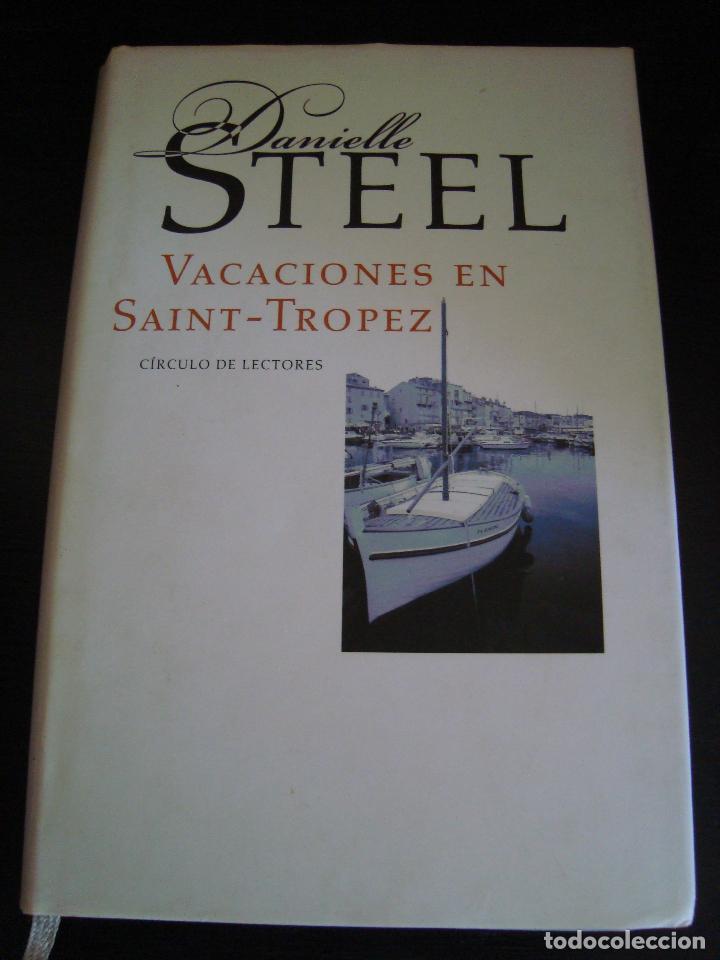 Libros: DANIELLE STEEL, VACACIONES EN SAINT TROPEZ - Foto 1