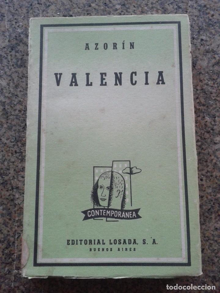 Libros: VALENCIA -- AZORIN -- EDITORIAL LOSADA - BUENOS AIRES - 1949 -- - Foto 1