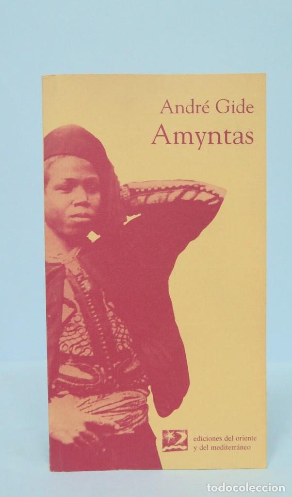 Libros: AMYNTAS. ANDRE GIDE - Foto 1