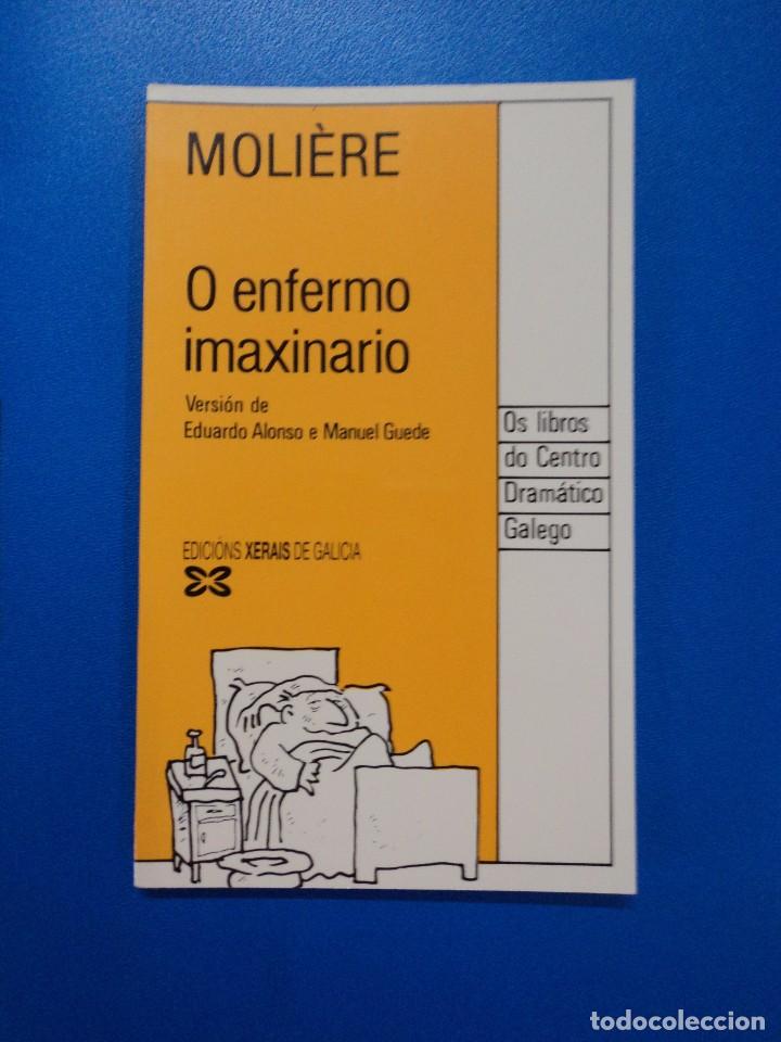 Libros: O enfermo imaxinario - Moli&eacute;re - Versi&oacute;nde Eduardo Alonso e Manuel Guede - Foto 1