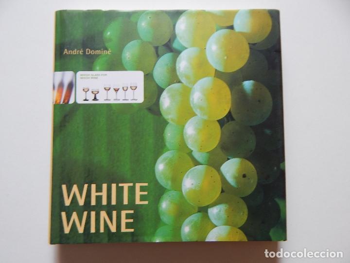 Libros: White wine - Andr&eacute; Domin&eacute; - Foto 1