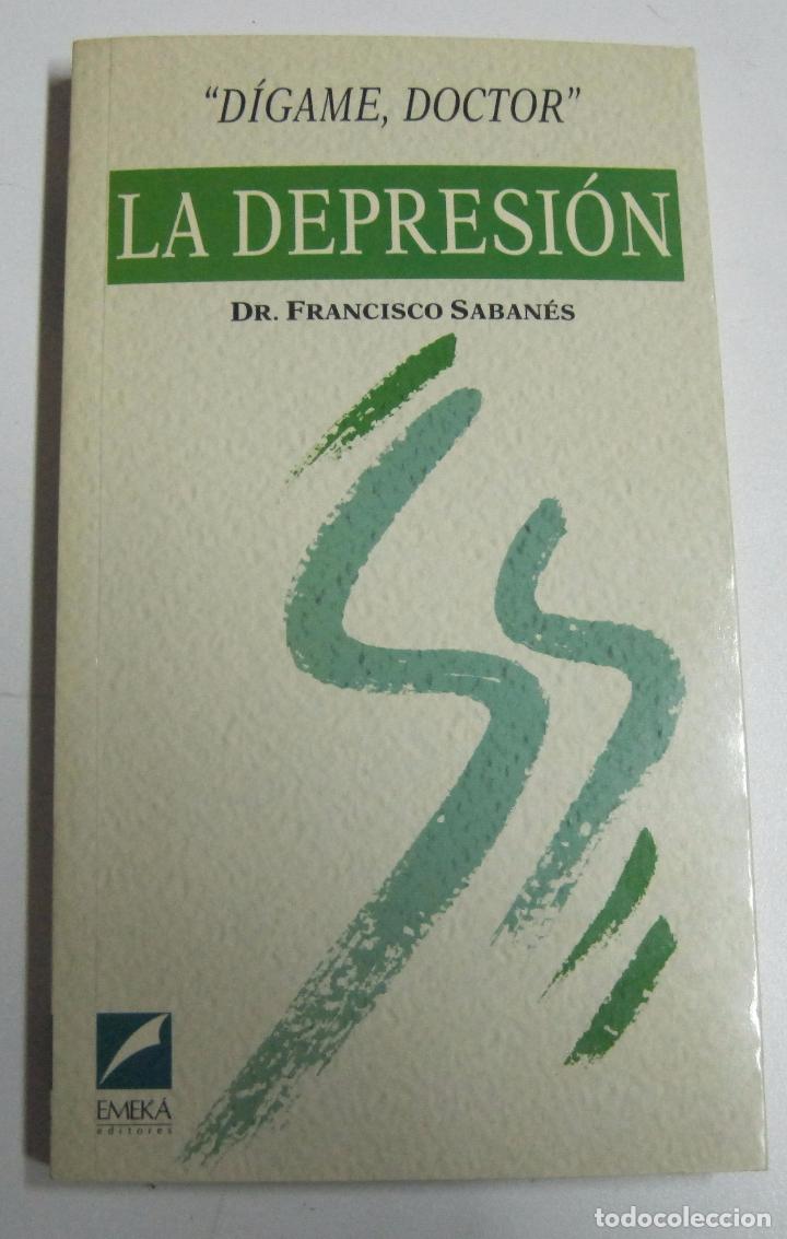 Libros: La depresi&oacute;n / Francisco Saban&eacute;s - Foto 1
