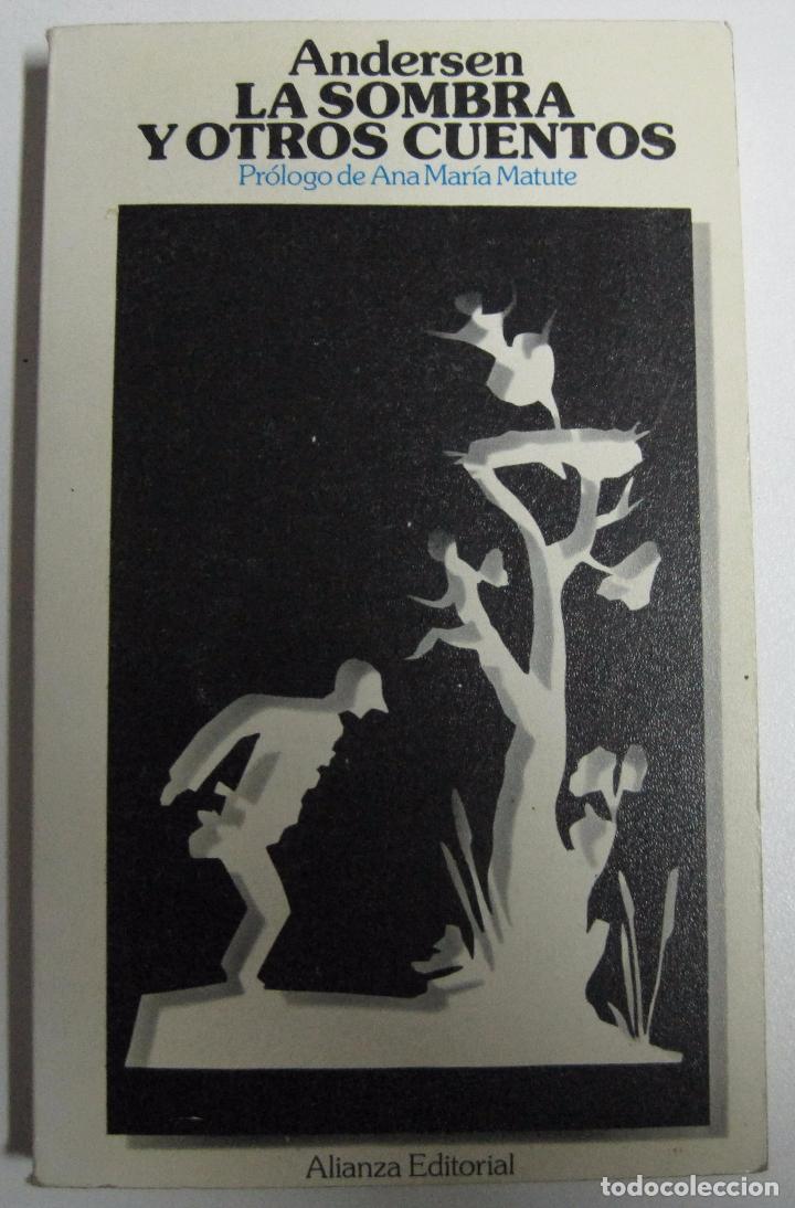 Libros: LA SOMBRA Y OTROS CUENTOS / ANDERSEN - Foto 1