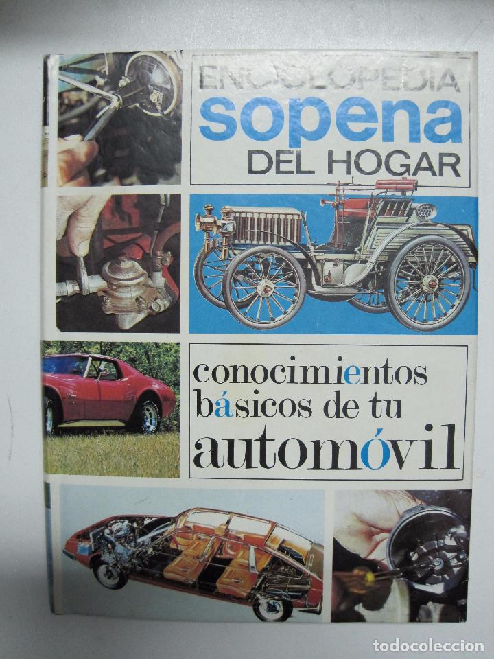 Libros: CONOCIMIENTOS B&Aacute;SICOS DE TU AUTOM&Oacute;VIL, ENCICLOPEDIA SOPENA - Foto 1