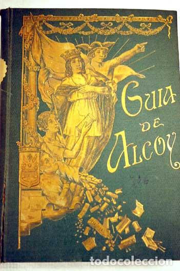 Libros: Gu&iacute;a de Alcoy.- Vicedo Sanfelipe, Remigio - Foto 1