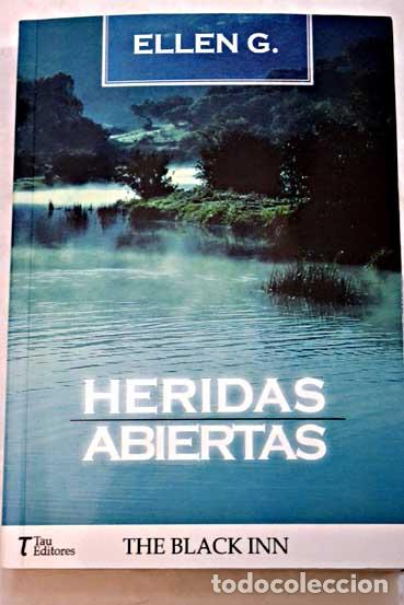 Libros: Heridas abiertas.- Gerretzen, Ellen