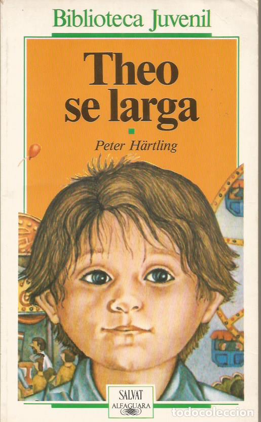 Libros: THEO SE LARGA - H&auml;rtling,Peter - Foto 1