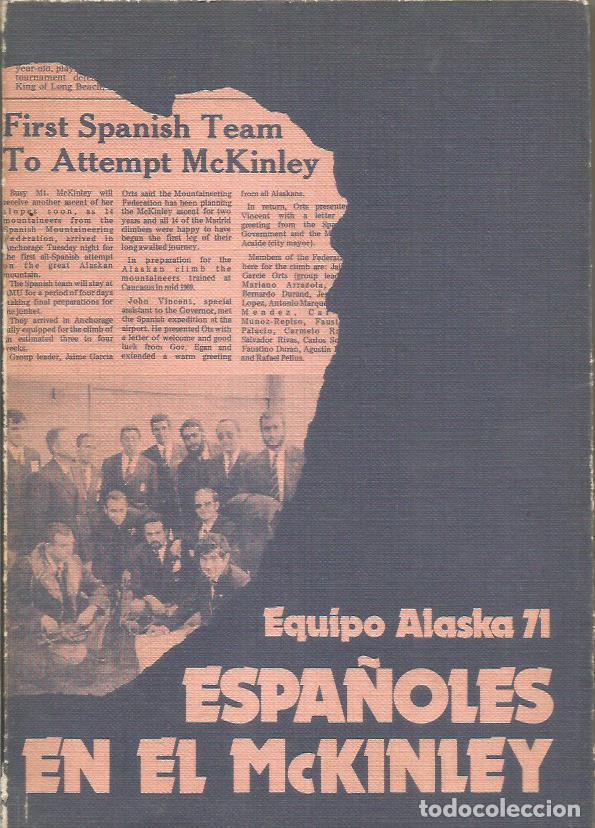 Libros: ESPA&Ntilde;OLES EN EL MCKINLEY - Equipo Alaska 71