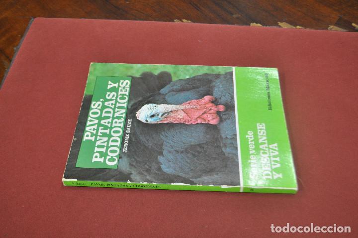 Libros: Pavos, pintadas y codornices - Jerome Sauze -Ediciones Marzo 80 - HR1 - Foto 2