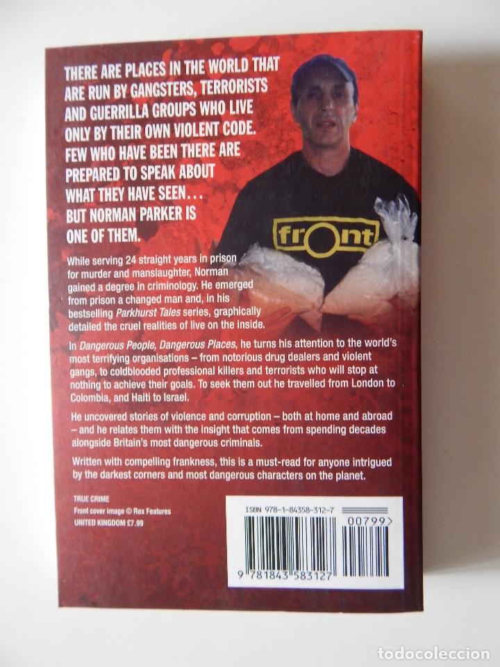 Libros: Dangerous people, dangerous places - Norman Parker - Foto 2