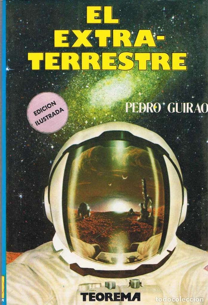 Libros: El Extraterrestre - Pedro Guirao - Foto 1