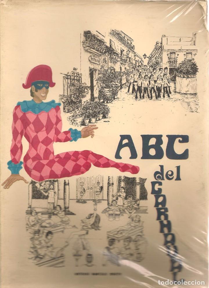 Libros: A B C DEL CARNAVAL. . ANTONIO BARCEL&Oacute; MAZ&Oacute;N. C&Aacute;DIZ 1987.  (Z/12)
