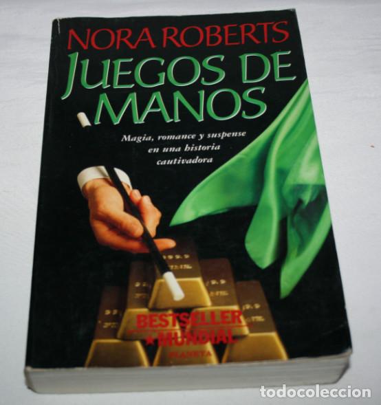 Libros: JUEGOS DE MANOS, NORA ROBERTS, EDITORIAL PLANETA 1995, LIBRO - Foto 1