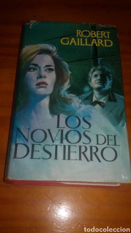Libros: Los novios del destierro autor robert gaillard - Foto 1