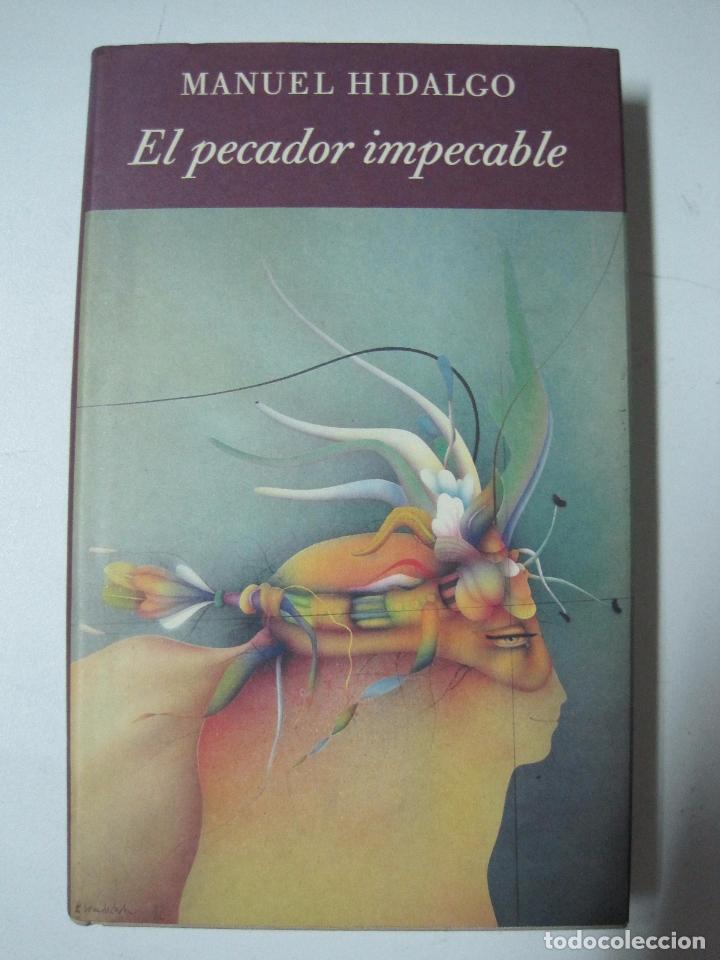 Libros: El pecador impecable / Hidalgo, Manuel - Foto 1