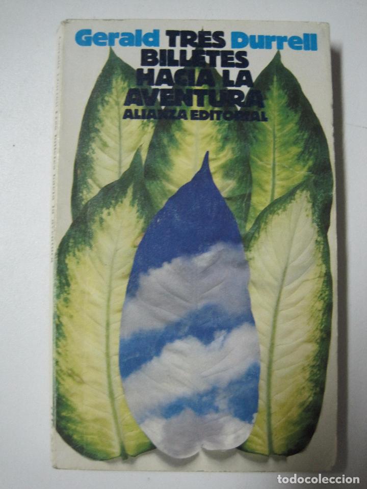 Libros: TRES BILLETES HACIA LA AVENTURA / GERALD DURRELL - Foto 1