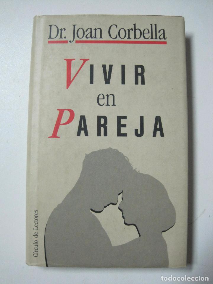Libros: Vivir en pareja / Corbella Roig, Joan - Foto 1