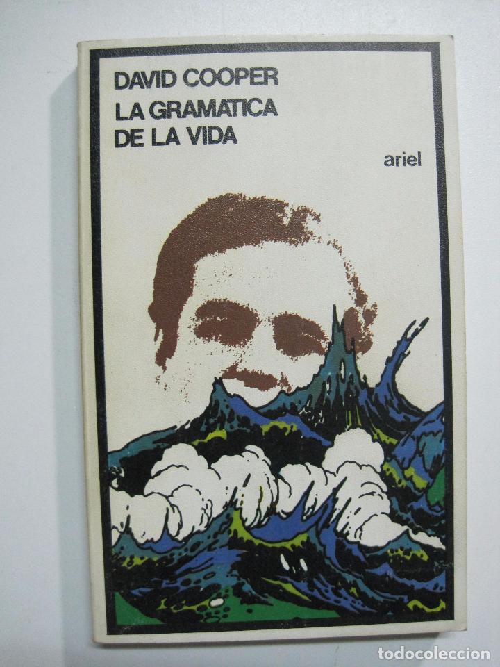 Libros: LA GRAM&Aacute;TICA DE LA VIDA. Estudio de los actos pol&iacute;ticos / Cooper, David - Foto 1