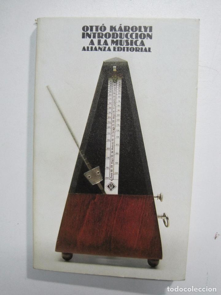 Libros: Introduccion a la musica / Otto Karoly - Foto 1