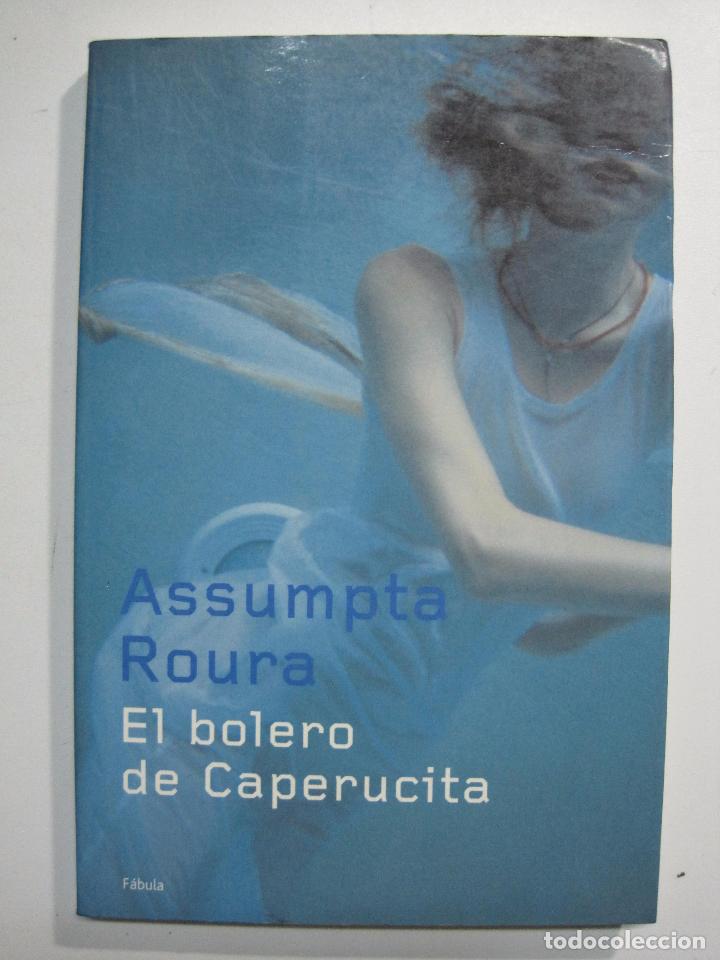 Libros: El Bolero De Caperucita / Roura, Assumpta - Foto 1
