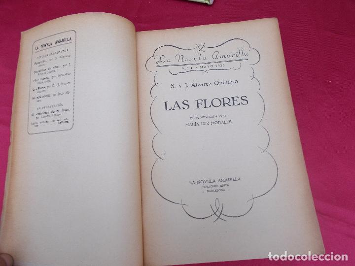 Libros: LAS FLORES. &Aacute;LVAREZ QUINTERO. LA NOVELA AMARILLA. N&ordm; 4. 1930. 2&ordf; EDICI&Oacute;N. - Foto 2