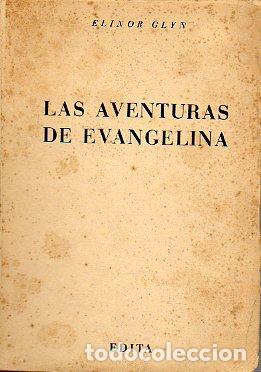 Libros: LAS AVENTURAS DE EVANGELINA. - Foto 1