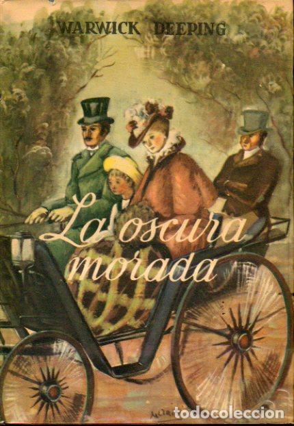 Libros: LA OSCURA MORADA. 1&ordf; edici&oacute;n espa&ntilde;ola. - Foto 1